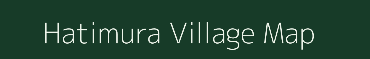 Hatimura village map in Assam