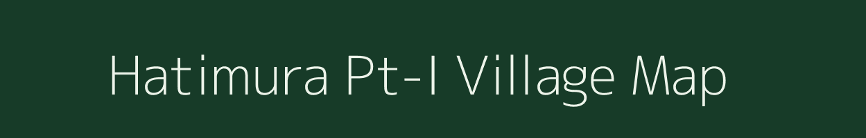 Hatimura Pt-I village map in Assam