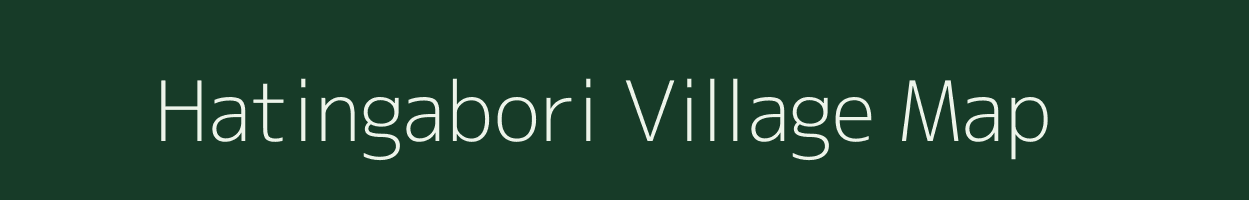 Hatingabori village map in Assam