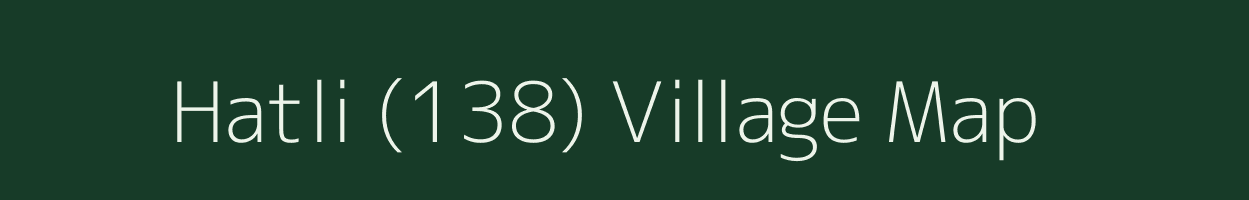 Hatli (138) village map in Himachal Pradesh