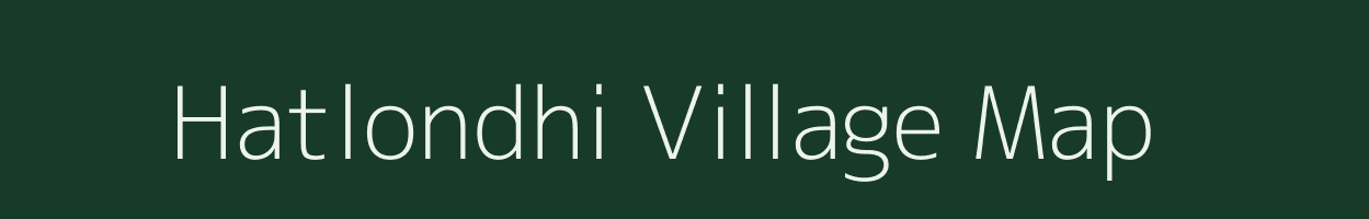 Hatlondhi village map in Maharashtra