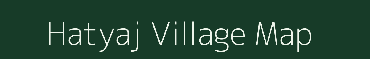 Hatyaj village map in Rajasthan