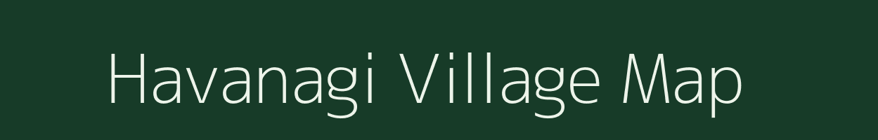 Havanagi village map in Karnataka