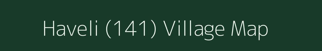 Haveli (141) village map in Haryana