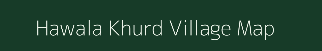 Hawala Khurd village map in Rajasthan