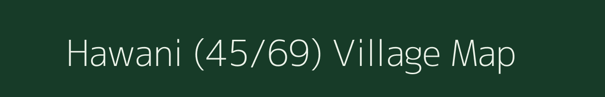 Hawani (45/69) village map in Himachal Pradesh