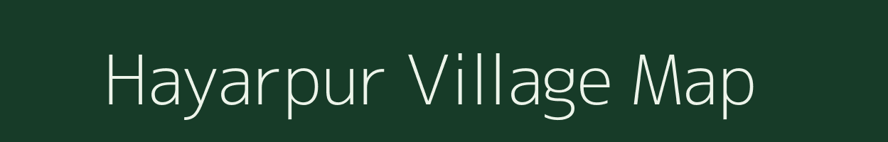 Hayarpur village map in Odisha