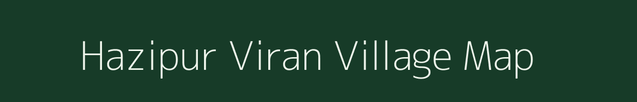 Hazipur Viran village map in Uttar Pradesh