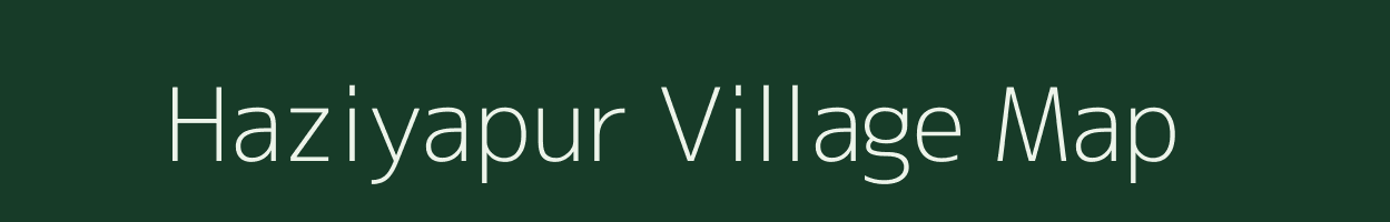 Haziyapur village map in Uttar Pradesh