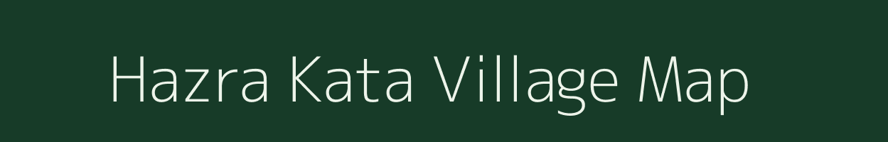 Hazra Kata village map in West Bengal