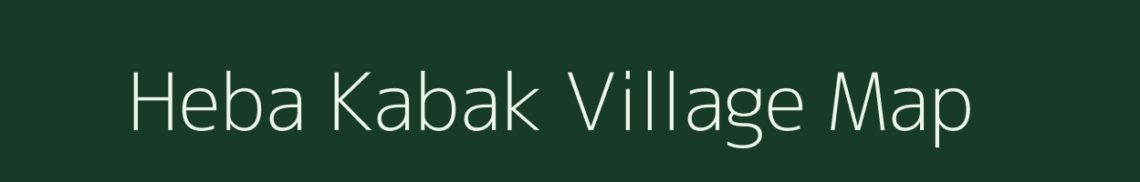 Heba Kabak village map in Arunachal Pradesh