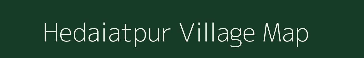 Hedaiatpur village map in Bihar