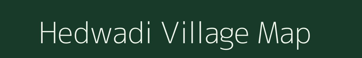 Hedwadi village map in Maharashtra