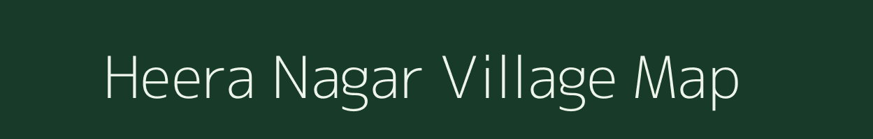 Heera Nagar village map in Rajasthan
