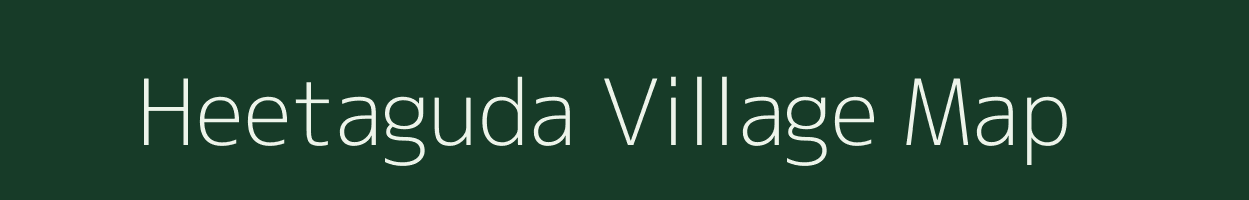 Heetaguda village map in Andhra Pradesh