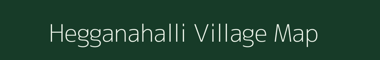 Hegganahalli village map in Karnataka