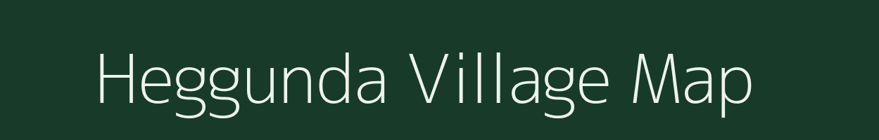 Heggunda village map in Karnataka