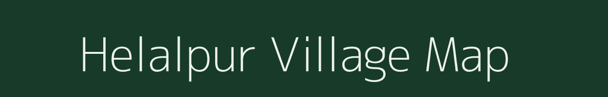 Helalpur village map in Bihar