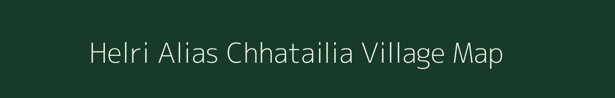 Helri Alias Chhatailia village map in Jharkhand
