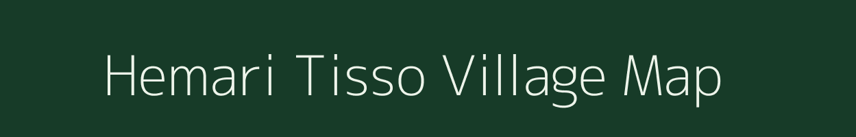 Hemari Tisso village map in Assam