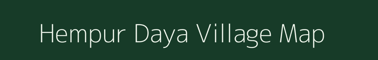 Hempur Daya village map in Uttarakhand