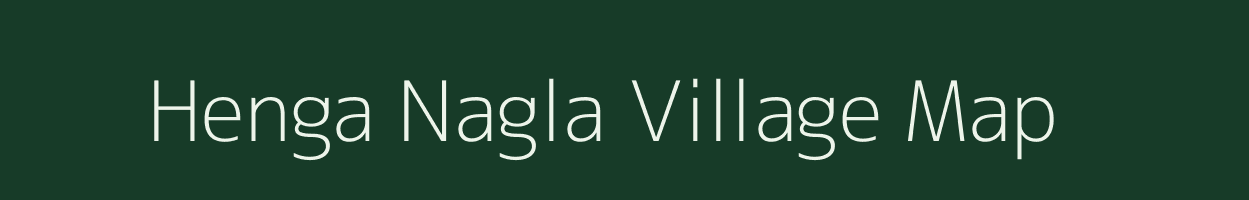 Henga Nagla village map in Uttar Pradesh