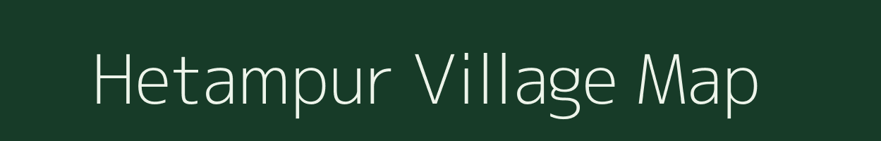 Hetampur village map in Bihar