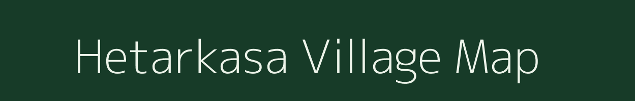 Hetarkasa village map in Chhattisgarh