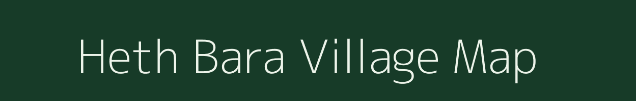 Heth Bara village map in Jharkhand