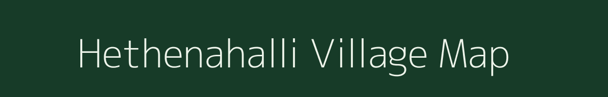 Hethenahalli village map in Karnataka