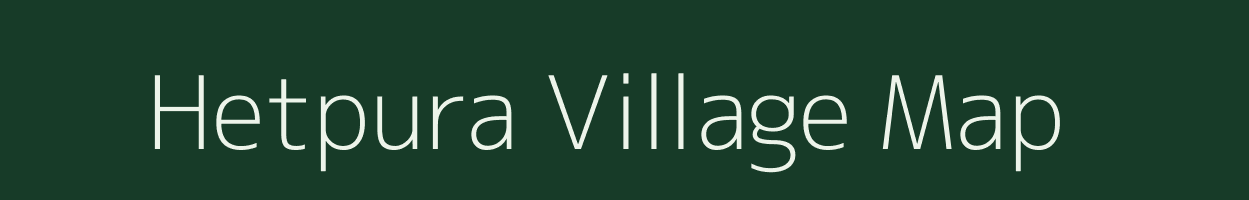 Hetpura village map in Madhya Pradesh