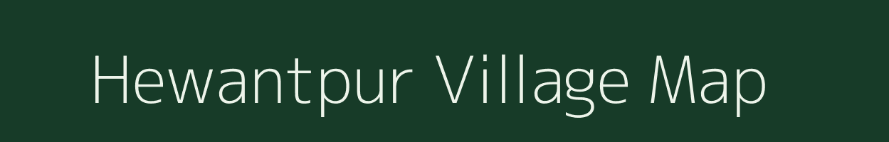 Hewantpur village map in Uttar Pradesh