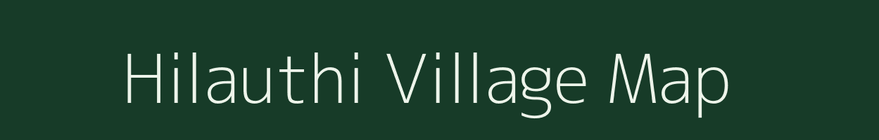 Hilauthi village map in Uttar Pradesh