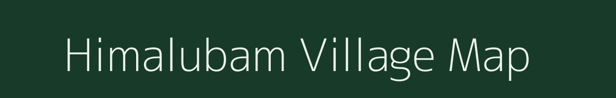 Himalubam village map in Assam