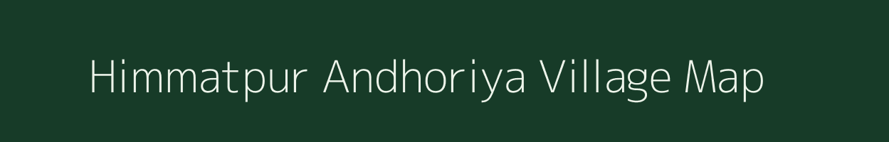 Himmatpur Andhoriya village map in Uttarakhand