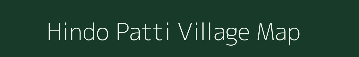 Hindo Patti village map in Uttar Pradesh