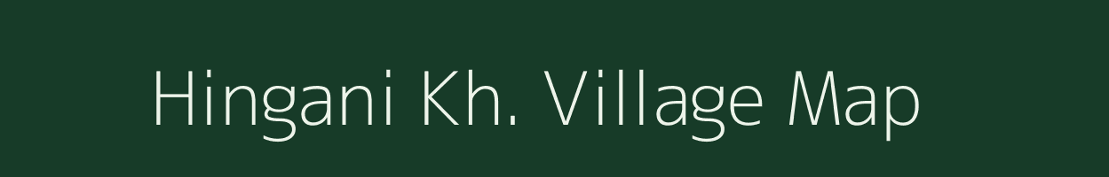 Hingani Kh. village map in Maharashtra