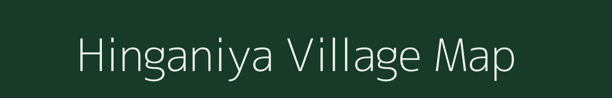 Hinganiya village map in Rajasthan