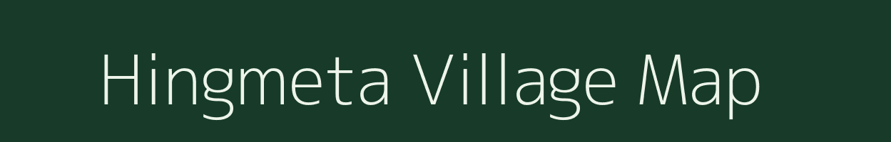 Hingmeta village map in Chhattisgarh