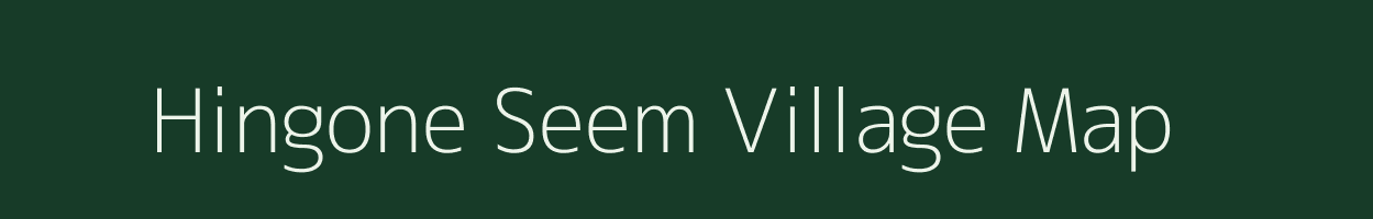 Hingone Seem village map in Maharashtra