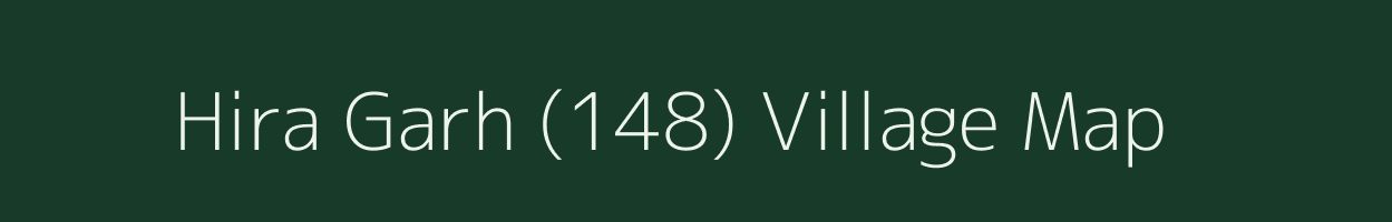 Hira Garh (148) village map in Punjab