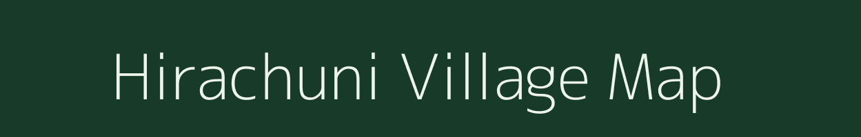 Hirachuni village map in Jharkhand