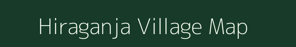 Hiraganja village map in West Bengal