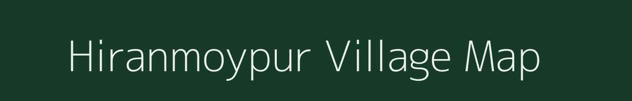 Hiranmoypur village map in West Bengal