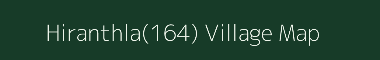 Hiranthla(164) village map in Haryana