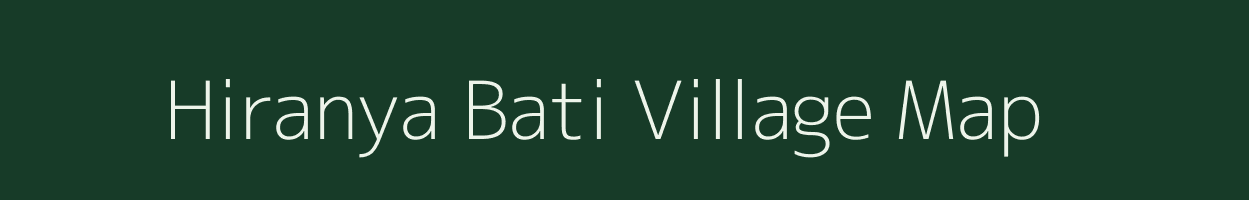 Hiranya Bati village map in West Bengal