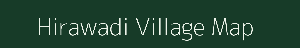 Hirawadi village map in Madhya Pradesh