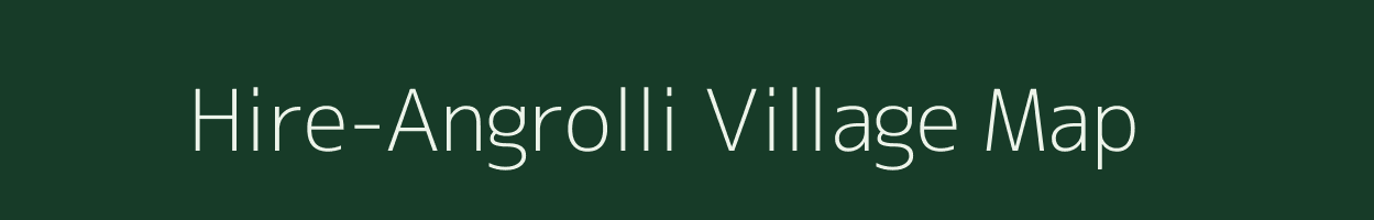 Hire-Angrolli village map in Karnataka
