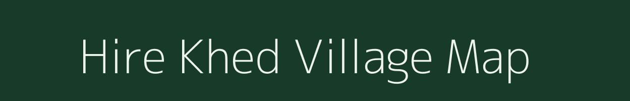 Hire Khed village map in Karnataka