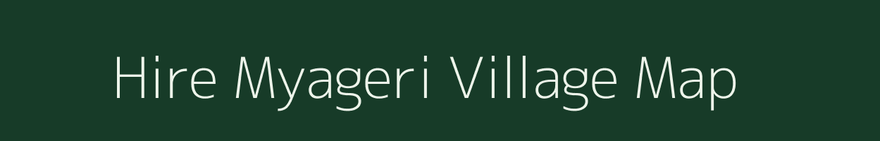 Hire Myageri village map in Karnataka